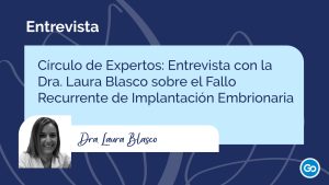 Fallo Recurrente de Implantación Embrionaria