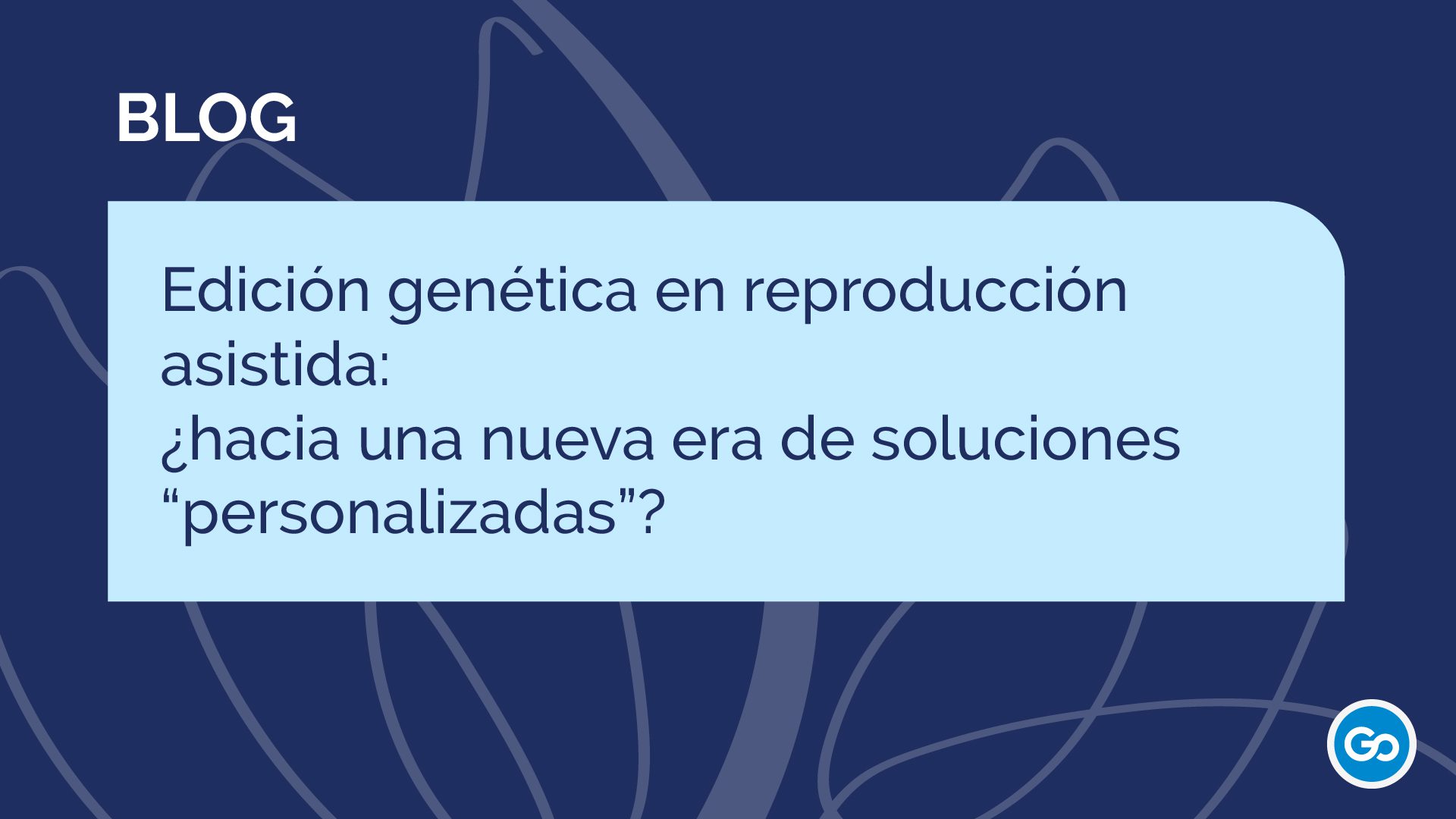 Edición genética en reproducción asistida