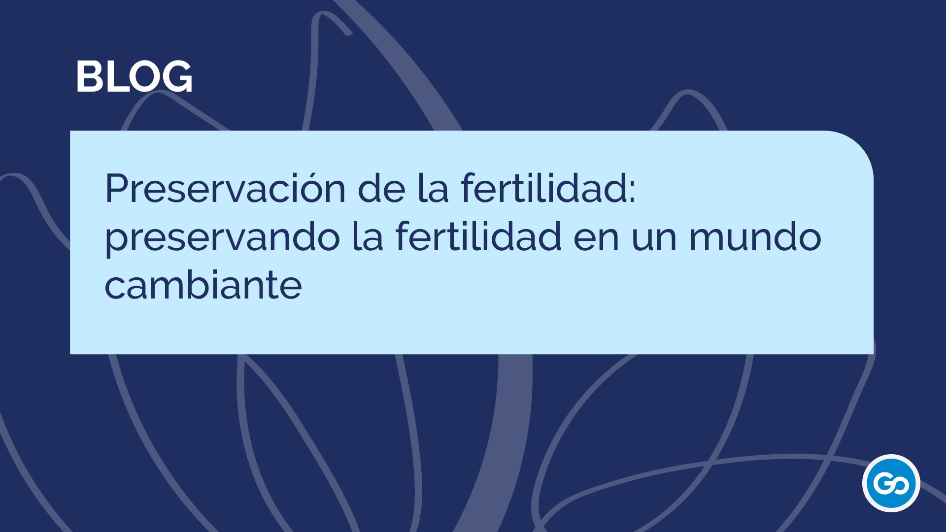 Preservación de la fertilidad