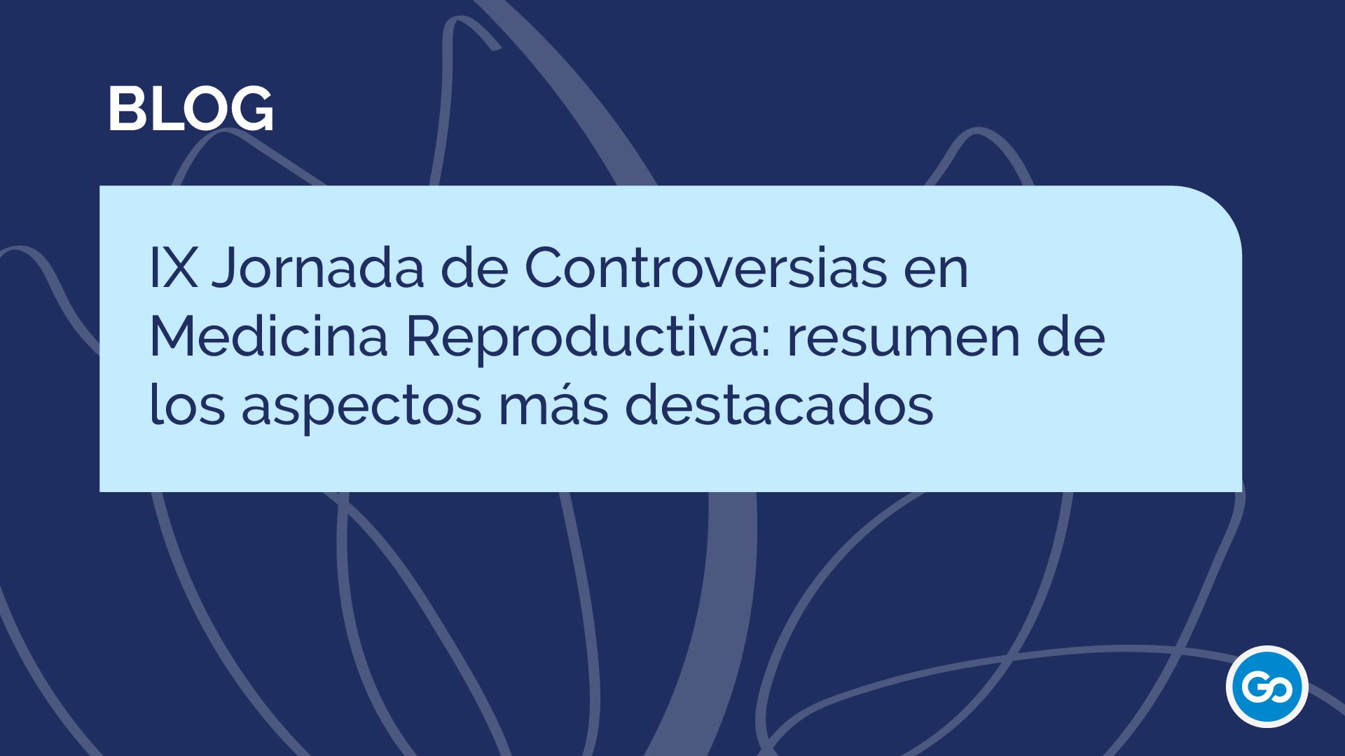 Jornada de Controversias en Medicina Reproductiva